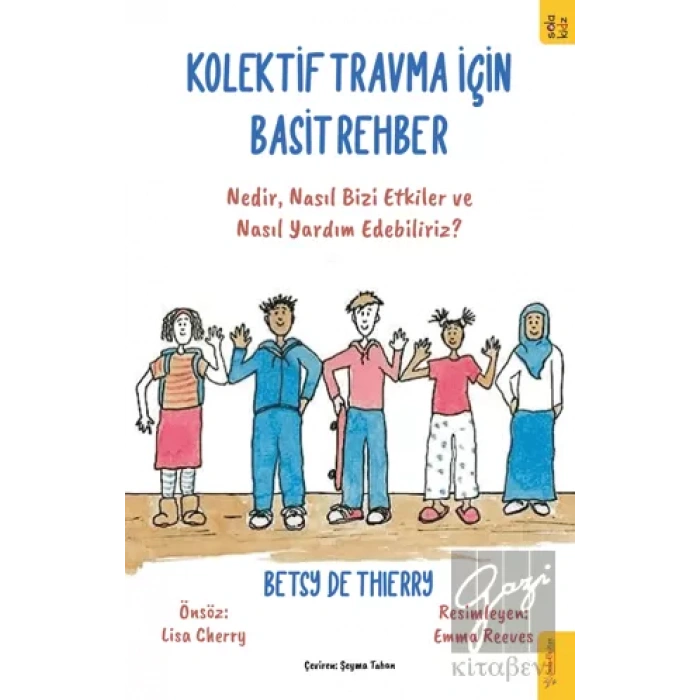 Kolektif Travma İçin Basit Rehber