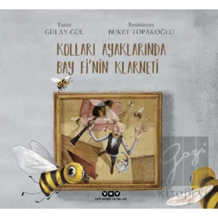 Kolları Ayaklarında Bay Fi’nin Klarneti