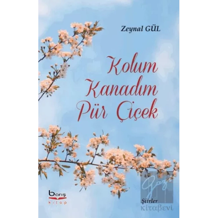 Kolum Kanadım Pür Çiçek