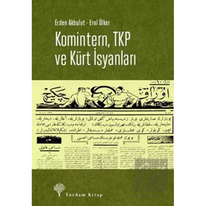 Komintern, TKP ve Kürt İsyanları