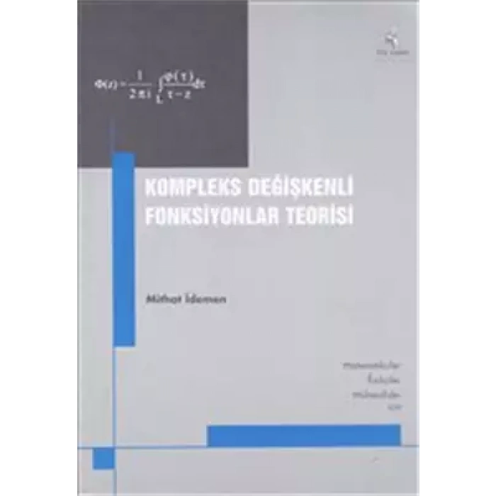 Kompleks Değişkenli Fonksiyonlar Teorisi