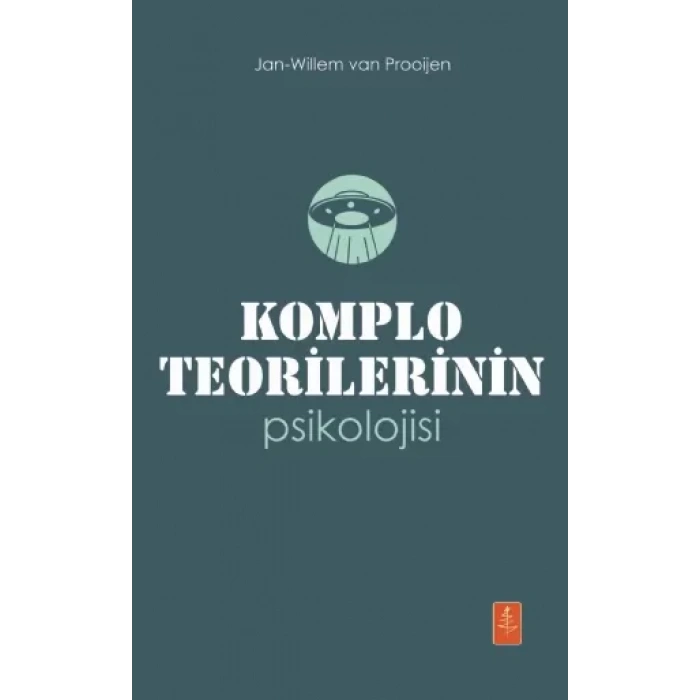 KOMPLO TEORİLERİNİN PSİKOLOJİSİ - The Psychology Of Conspiracy Theories