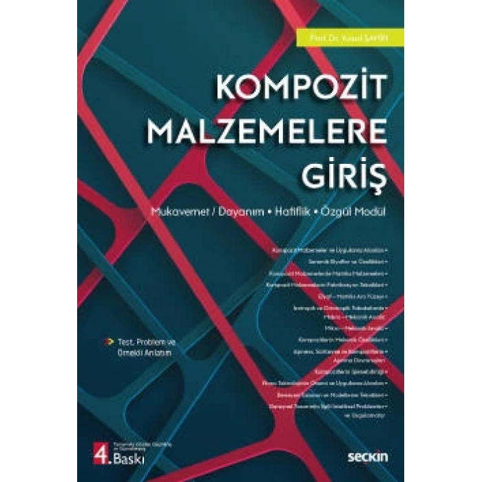 Kompozit Malzemelere Giriş Mukavemet – Hafiflik – Özgül Modül / Dayanım