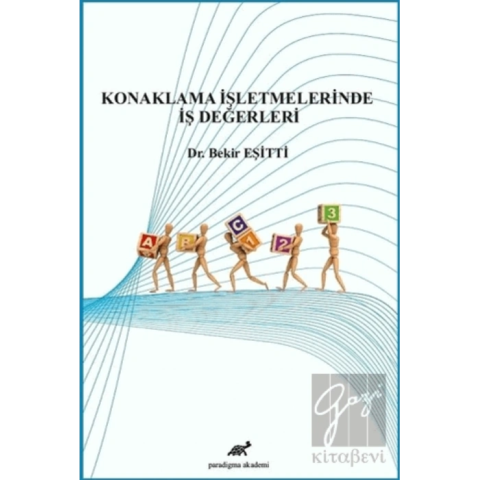 Konaklama İşletmelerinde İş Değerleri