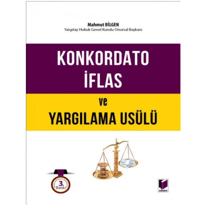 Konkordato İflas ve Yargılama Usulü - Mahmut Bilgen