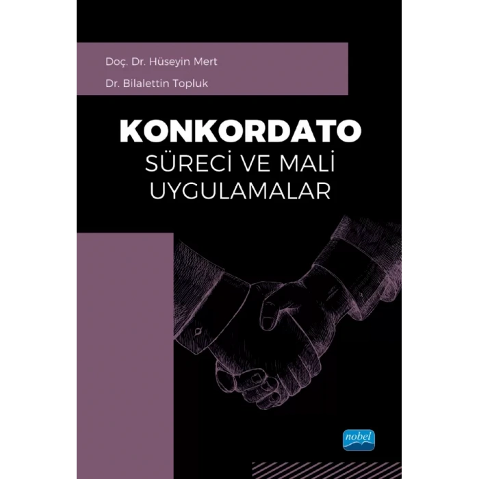 Konkordato Süreci ve Mali Uygulamalar