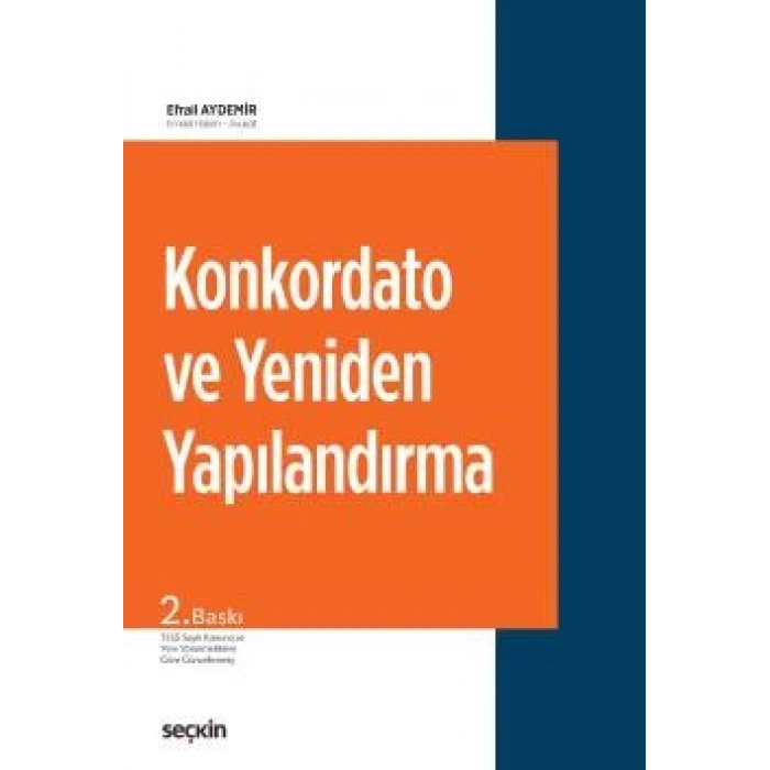 Konkordato ve Yeniden Yapılandırma