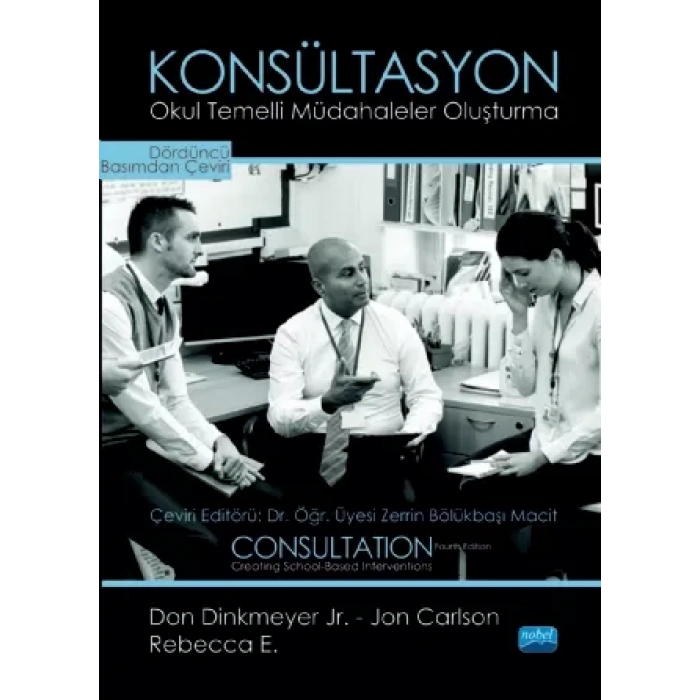 KONSÜLTASYON - Okul Temelli Müdahaleler Oluşturma / CONSULTATION - Creating School-Based Interventions