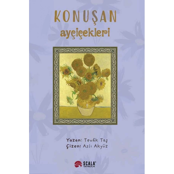 Konuşan Ayçiçekleri