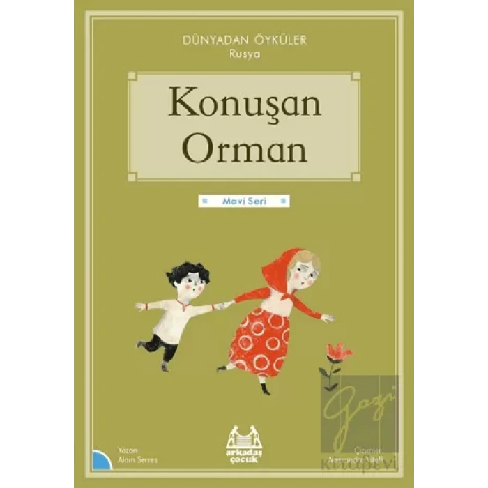 Konuşan Orman - Dünyadan Öyküler Rusya