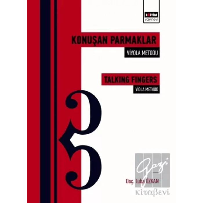 Konuşan Parmaklar: Viyola Metodu - Talking Fingers: Viola Method