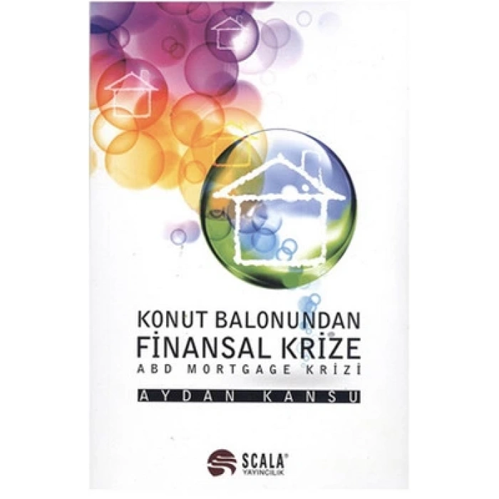 Konut Balonundan Finansal Krize