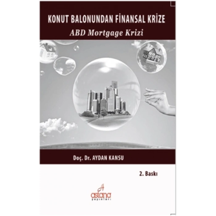 Konut Balonundan Küresel Krize