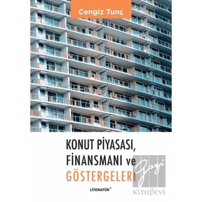Konut Piyasası, Finansmanı ve Göstergeleri