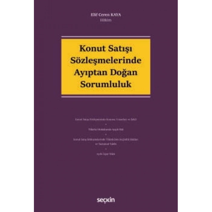 Konut Satışı Sözleşmelerinde Ayıptan Doğan Sorumluluk