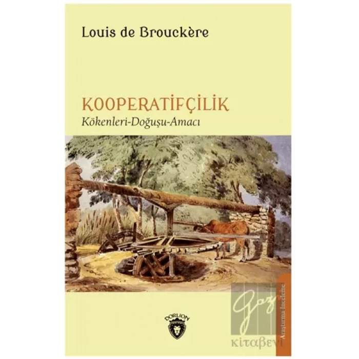 Kooperatifçilik Kökenler - Doğa - Hizmetler