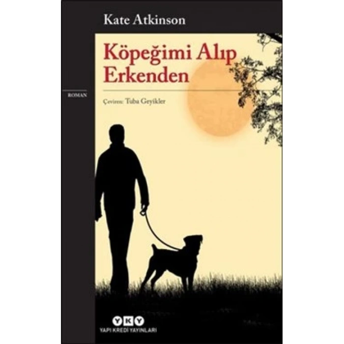 Köpeğimi Alıp Erkenden