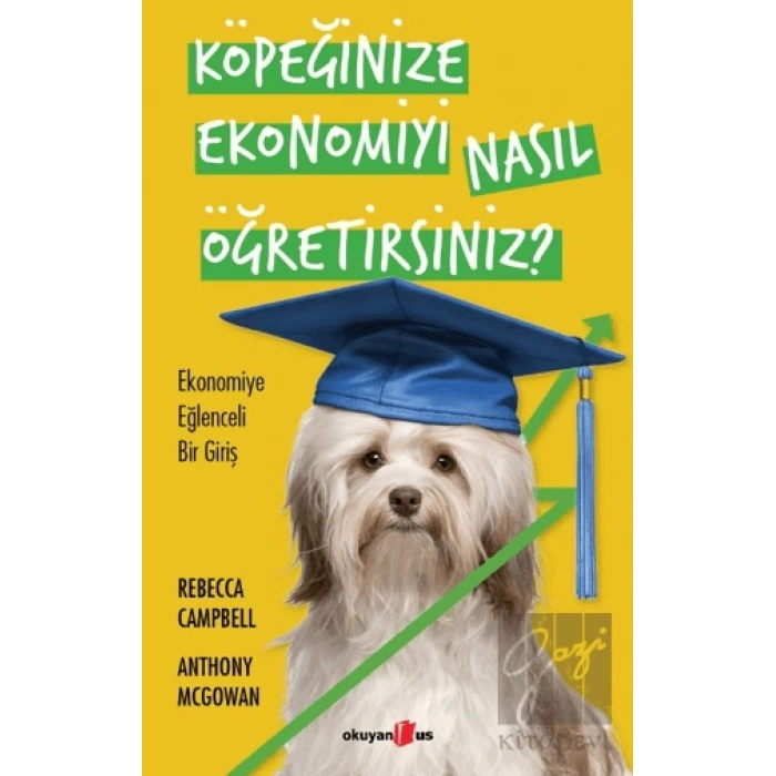 Köpeğinize Ekonomiyi Nasıl Öğretirsiniz?