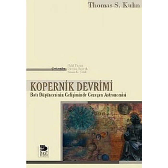 Kopernik Devrimi - Batı Düşüncesinin Gelişiminde Gezegen Astronomisi