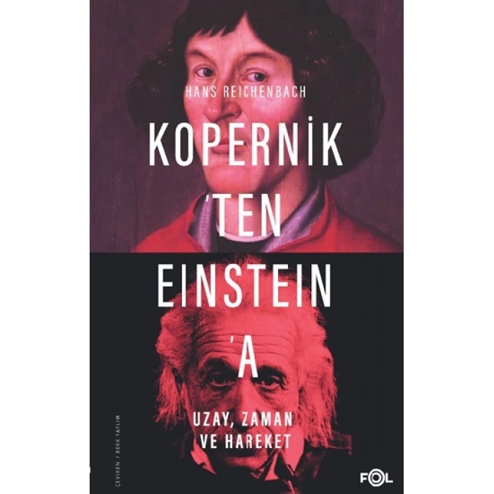 Kopernik’ten Eınsteın’a Uzay, Zaman ve Hareket