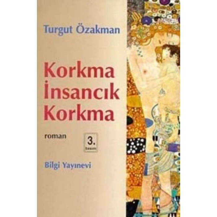 Korkma İnsancık Korkma
