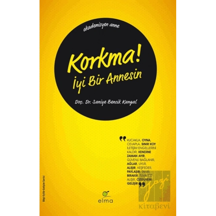 Korkma! İyi Bir Annesin