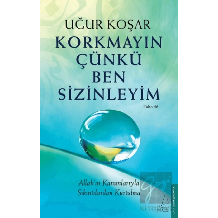 Korkmayın Çünkü Ben Sizinleyim