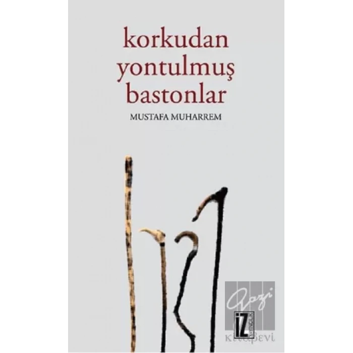 Korkudan Yontulmuş Bastonlar