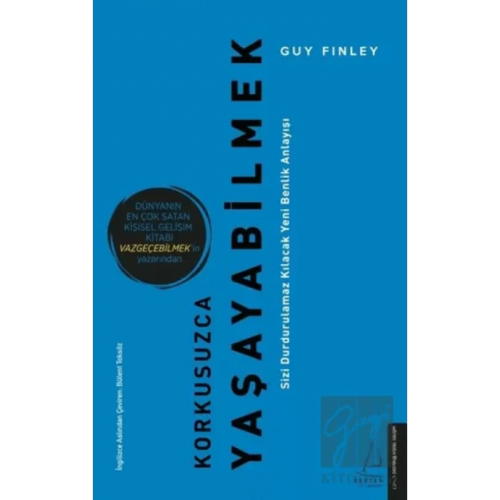 Korkusuzca Yaşayabilmek