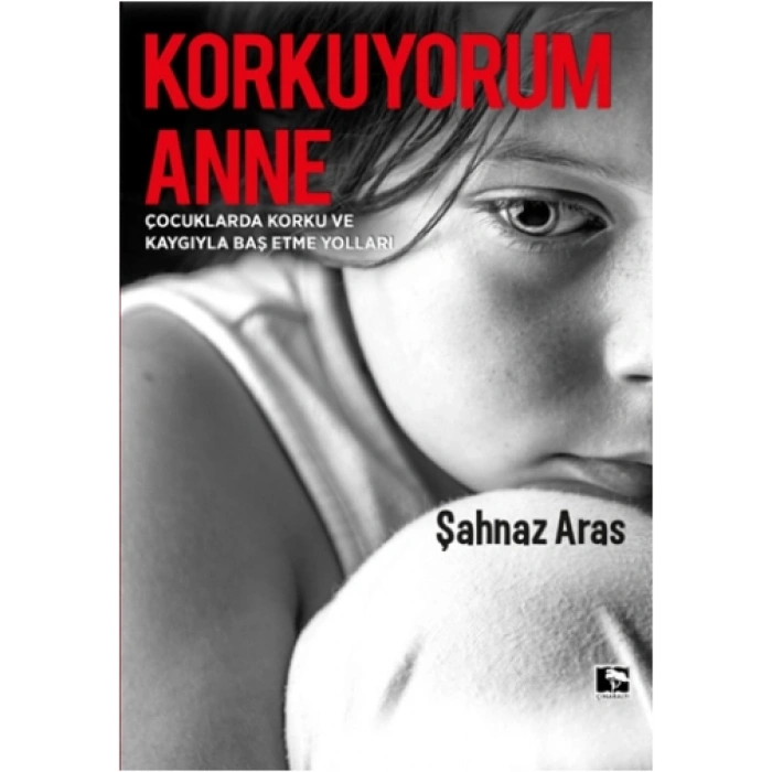 Korkuyorum Anne