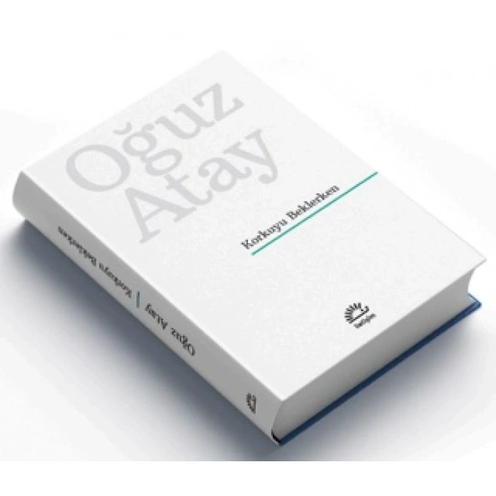 Korkuyu Beklerken (Ciltli Özel Baskı)