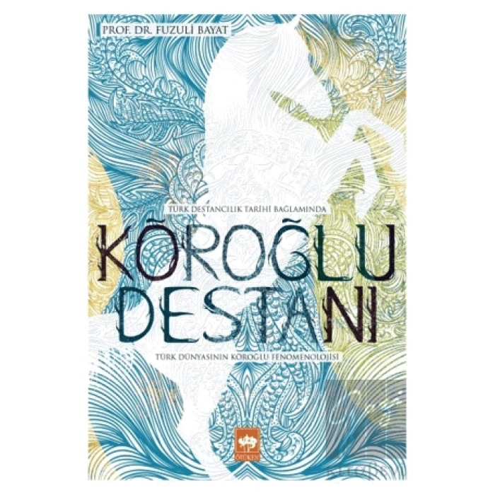Köroğlu Destanı