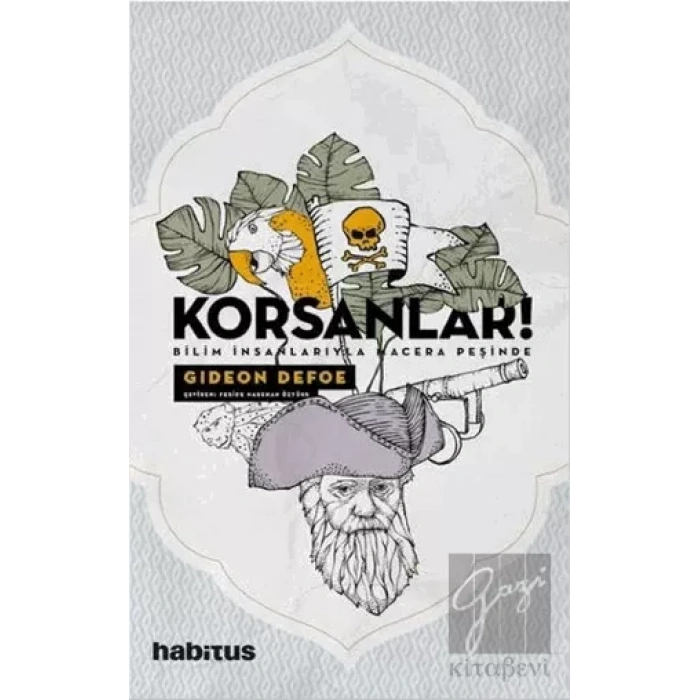 Korsanlar Bilim İnsanlarıyla Macera Peşinde