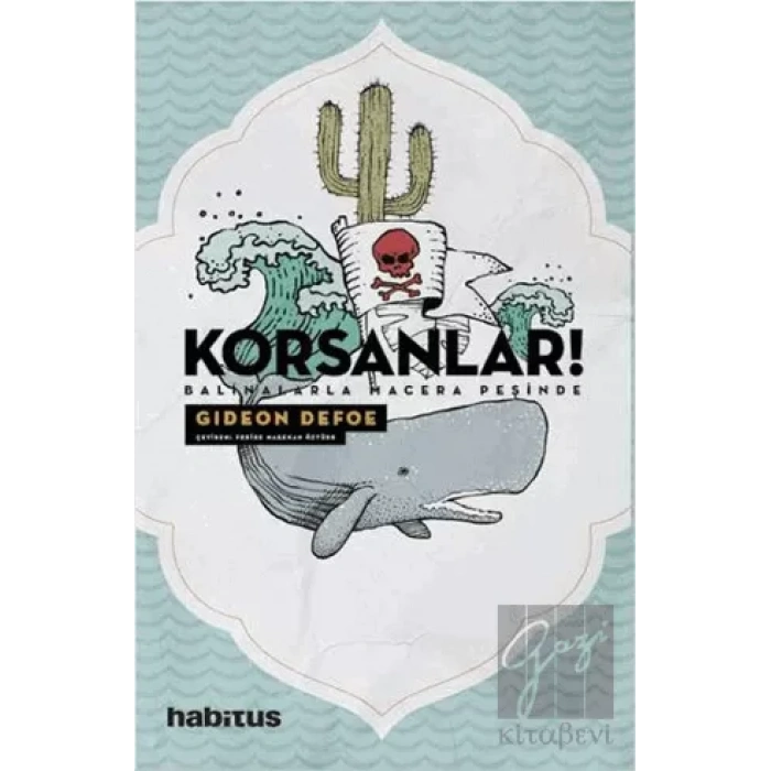Korsanlar Balinalarla Macera Peşinde
