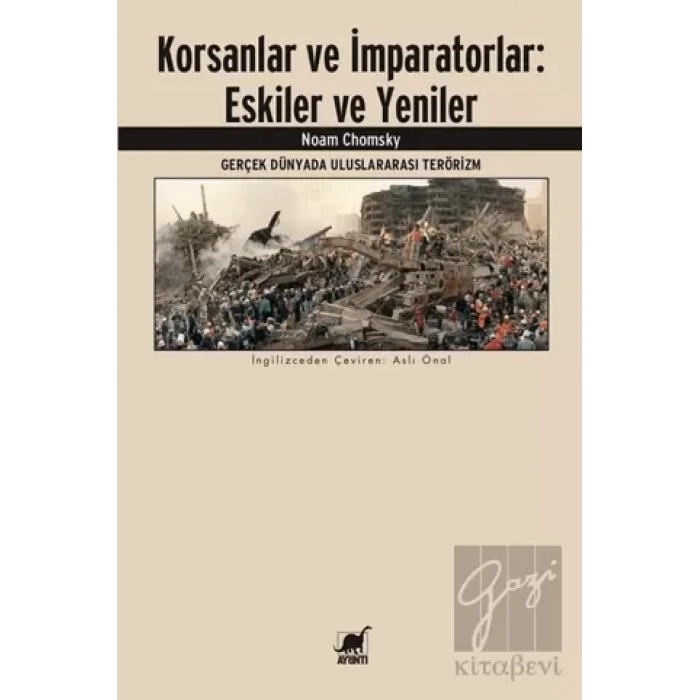 Korsanlar ve İmparatorlar: Eskiler ve Yeniler