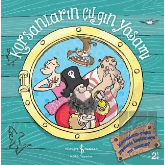 Korsanların Çılgın Yaşamı