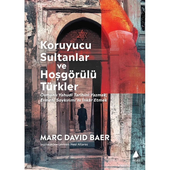 Koruyucu Sultanlar ve Hoşgörülü Türkler