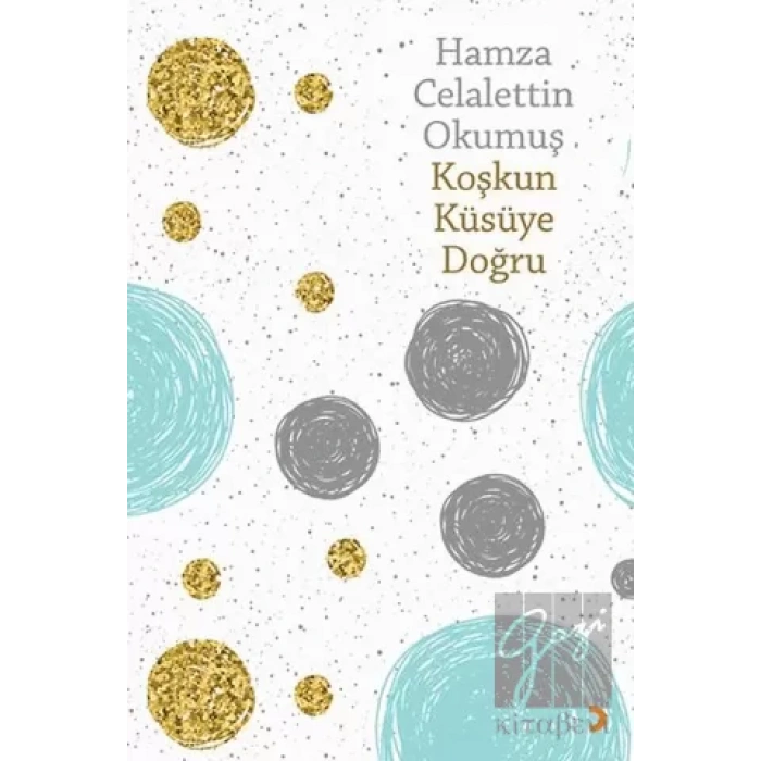 Koşkun Küsüye Doğru