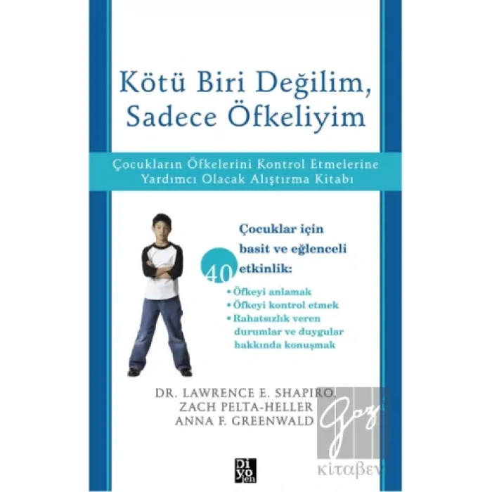 Kötü Biri Değilim, Sadece Öfkeliyim