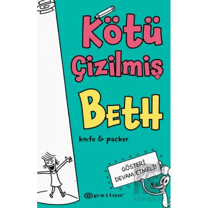 Kötü Çizilmiş Beth 2 – Gösteri Devam Etmeli