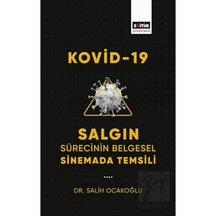 Kovid-19 Salgın Sürecinin Belgesel Sinemada Temsili