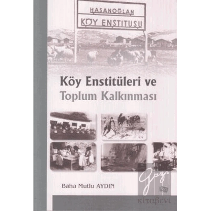 Köy Enstitüleri ve Toplum Kalkınması