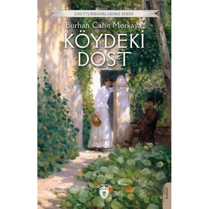 Köydeki Dost