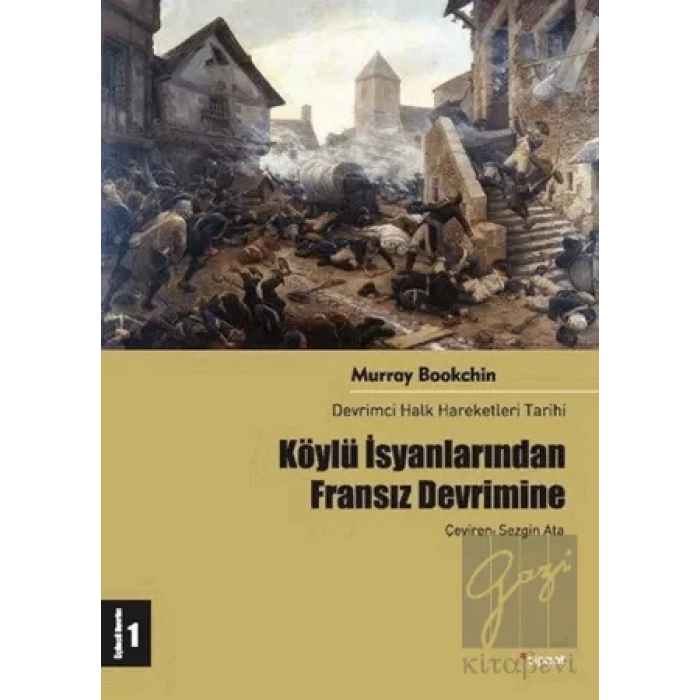 Köylü İsyanlarından Fransız Devrimine