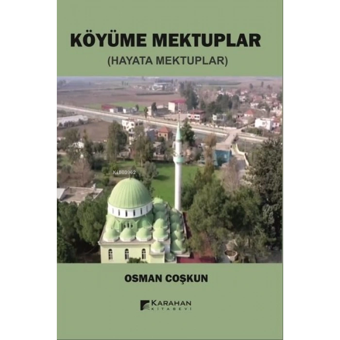 KÖYÜME MEKTUPLAR