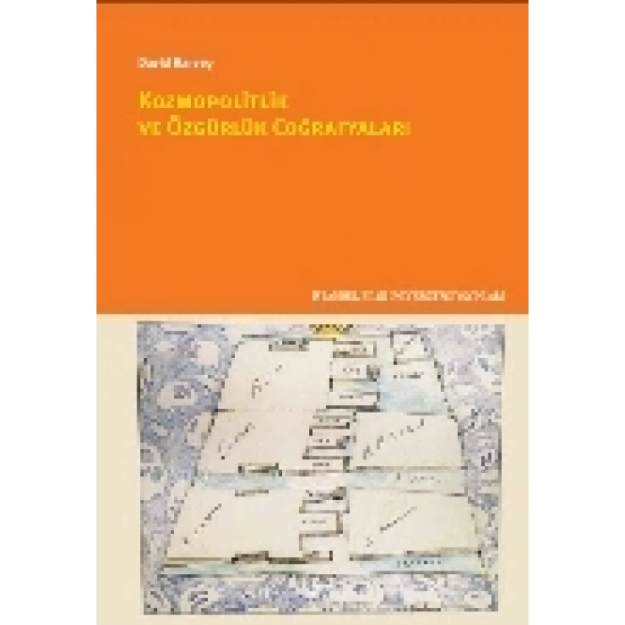 Kozmopolitlik ve Özgürlük Coğrafyaları