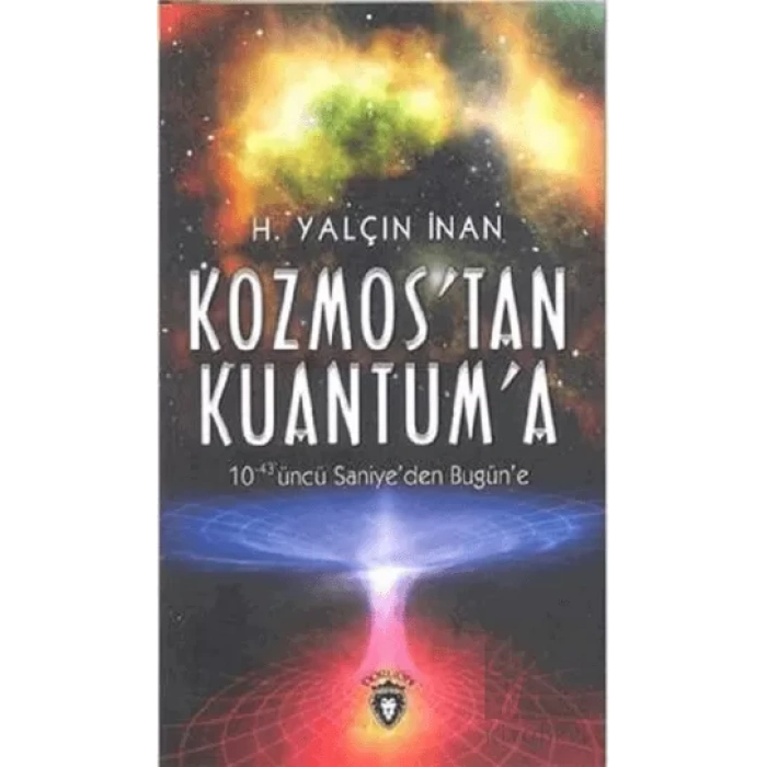 Kozmos´tan Kuantuma