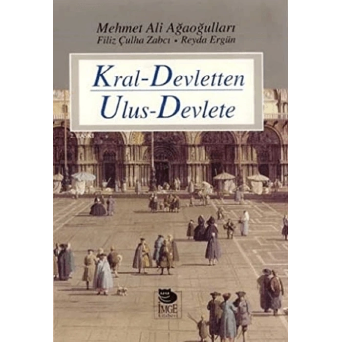 Kral-Devletten Ulus-Devlete