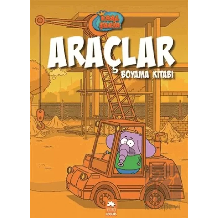 Kral Şakir Araçlar Boyama Kitabı