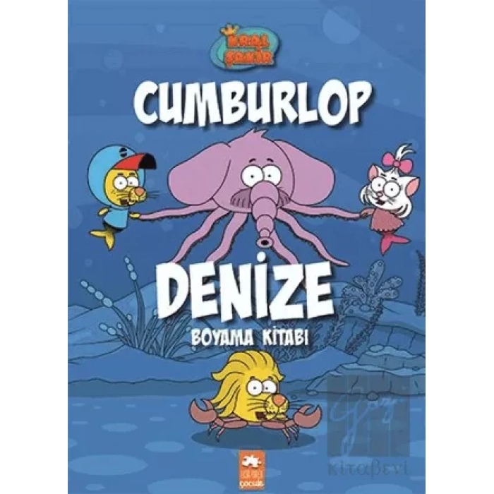 Kral Şakir Cumburlop Denize Boyama Kitabı